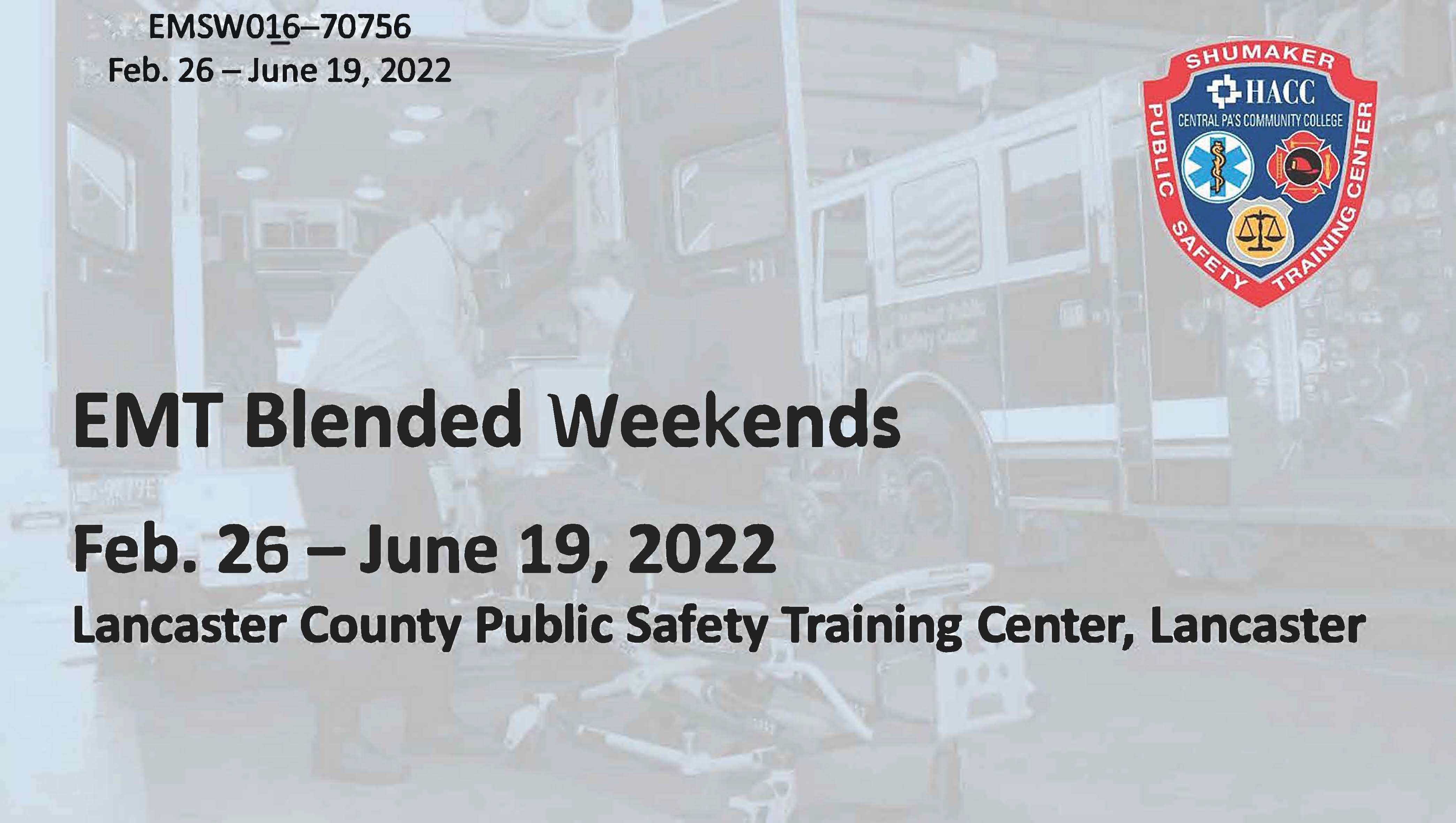 EMT Blended Weekend (EMSW016_CRN70756) Lancaster County