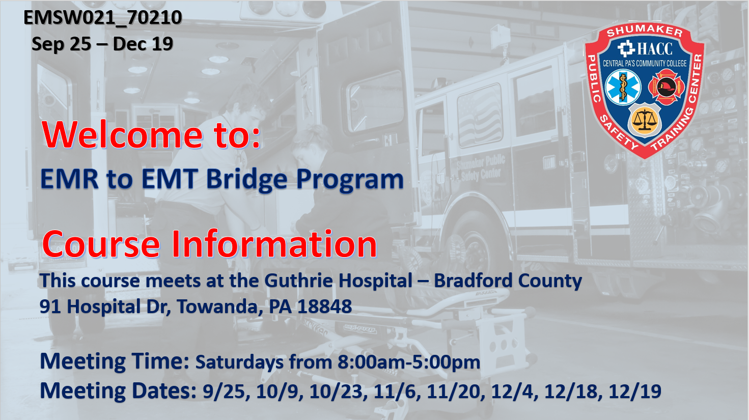 EMR Bridge to EMT Program