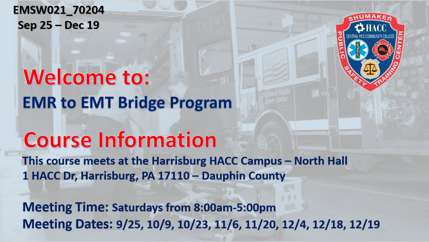 EMR to EMT Bridge (EMSW021_CRN70212) Dauphin County