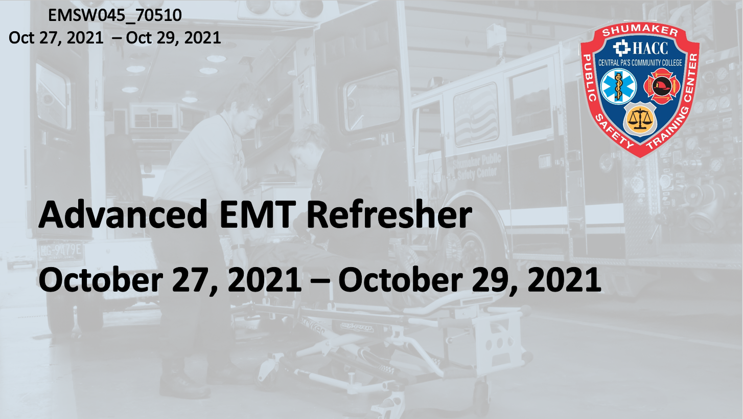 Advanced EMT Refresher (EMSW045_CRN70510) Dauphin County