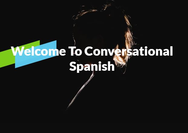 Conversational Spanish (CE002_CRN60448)